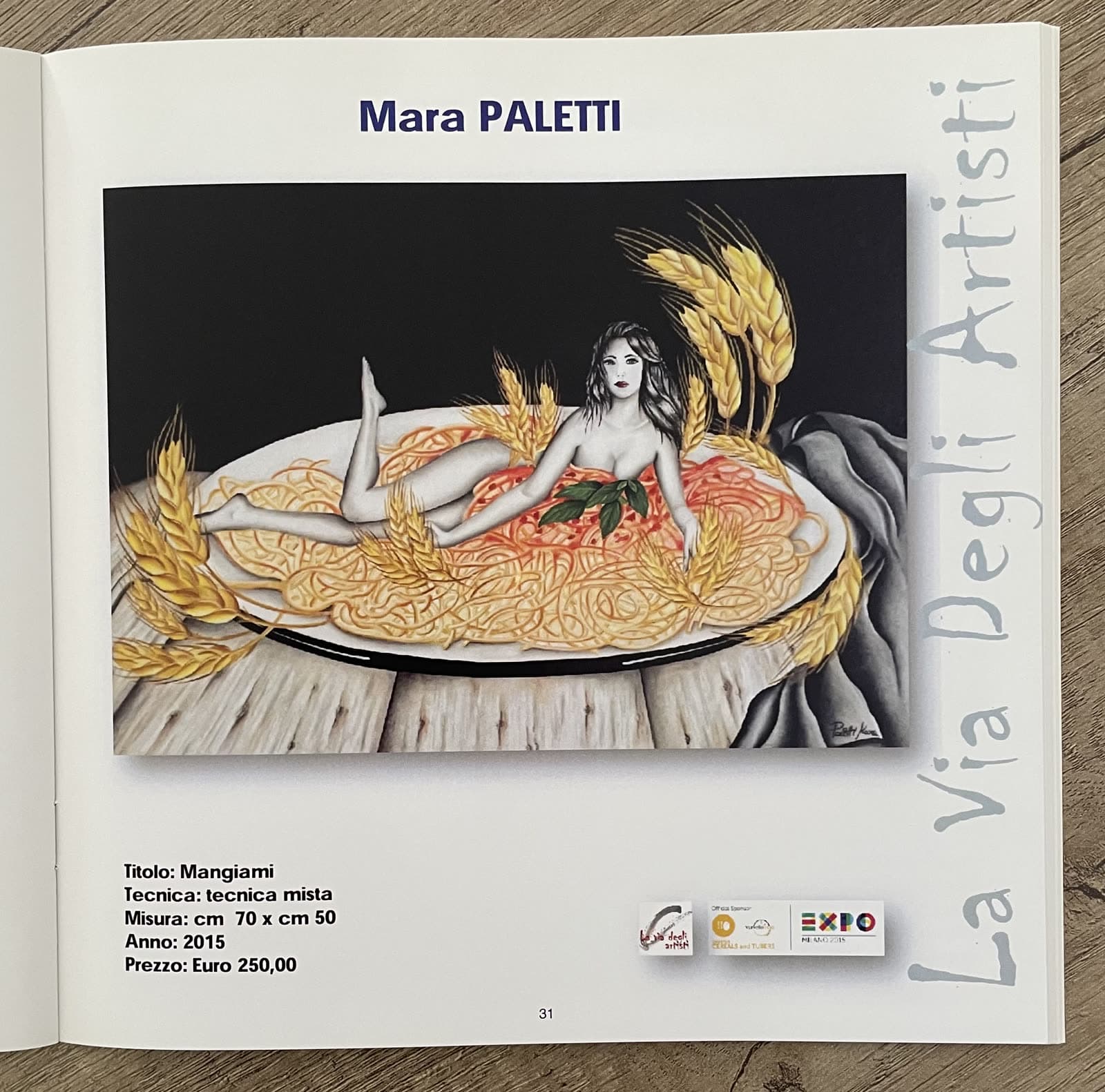 «Mangiami», tecnica mista 70x50